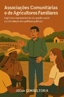 Capa do Ebook ASSOCIAÇÕES COMUNITÁRIAS E DE AGRICULTORES FAMILIARES- Legítimas Representantes Do Quadro Social Na Articulação Das Políticas Públicas.