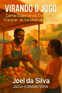 Capa do Ebook VIRANDO O JOGO: Como Superar os Desafios e Crescer no Empreendedorismo.