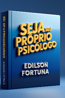 Capa do Ebook SEJA SEU PRÓPRIO PSICÓLOGO
