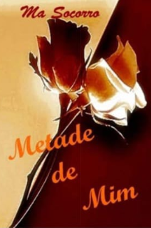 Capa do Ebook Metade de Mim
