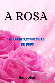 Capa do Ebook A ROSA
