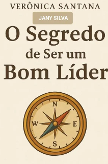 Capa do Ebook “O Segredo de Ser um Bom Líder”