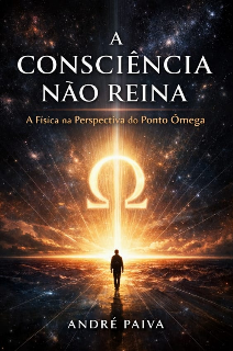 A CONSCIÊNCIA NÃO REINA