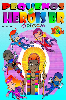 PEQUENOS HERÓIS BR