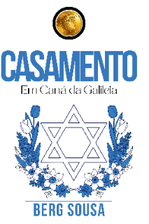 O CASAMENTO EM CANÁ DA GALILEIA