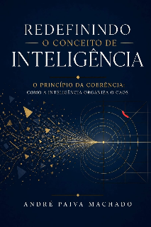 Redefinindo - O CONCEITO DA INTELIGÊNCIA